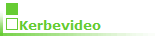 Kerbevideo